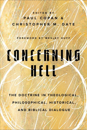 Concerning Hell by Paul Copan